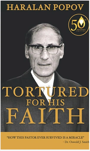 Tortured for His Faith book cover by Haralan Popov Christian persecution testimony